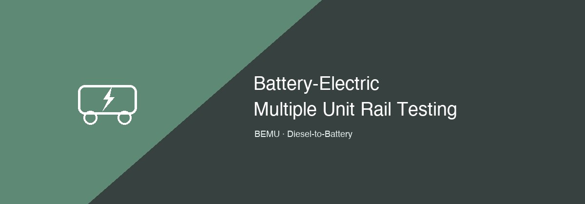 Battery-electric multiple unit BEMU rail propulsion testing illustration