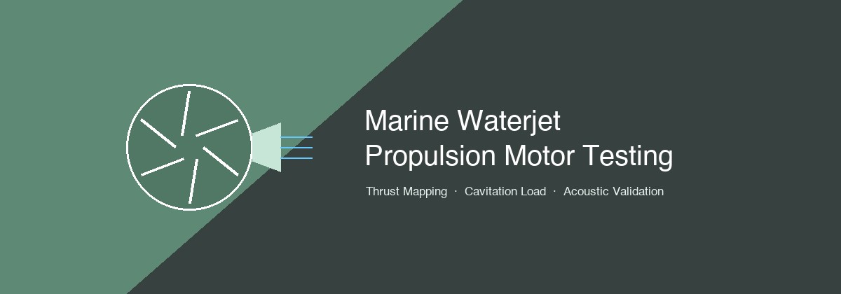 Marine Waterjet Propulsion Motor Test Bench