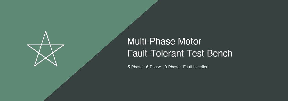 Multi-Phase Fault-Tolerant Motor Testing: 5-Phase, 6-Phase, and 9-Phase Drive System Validation for Safety-Critical Applications